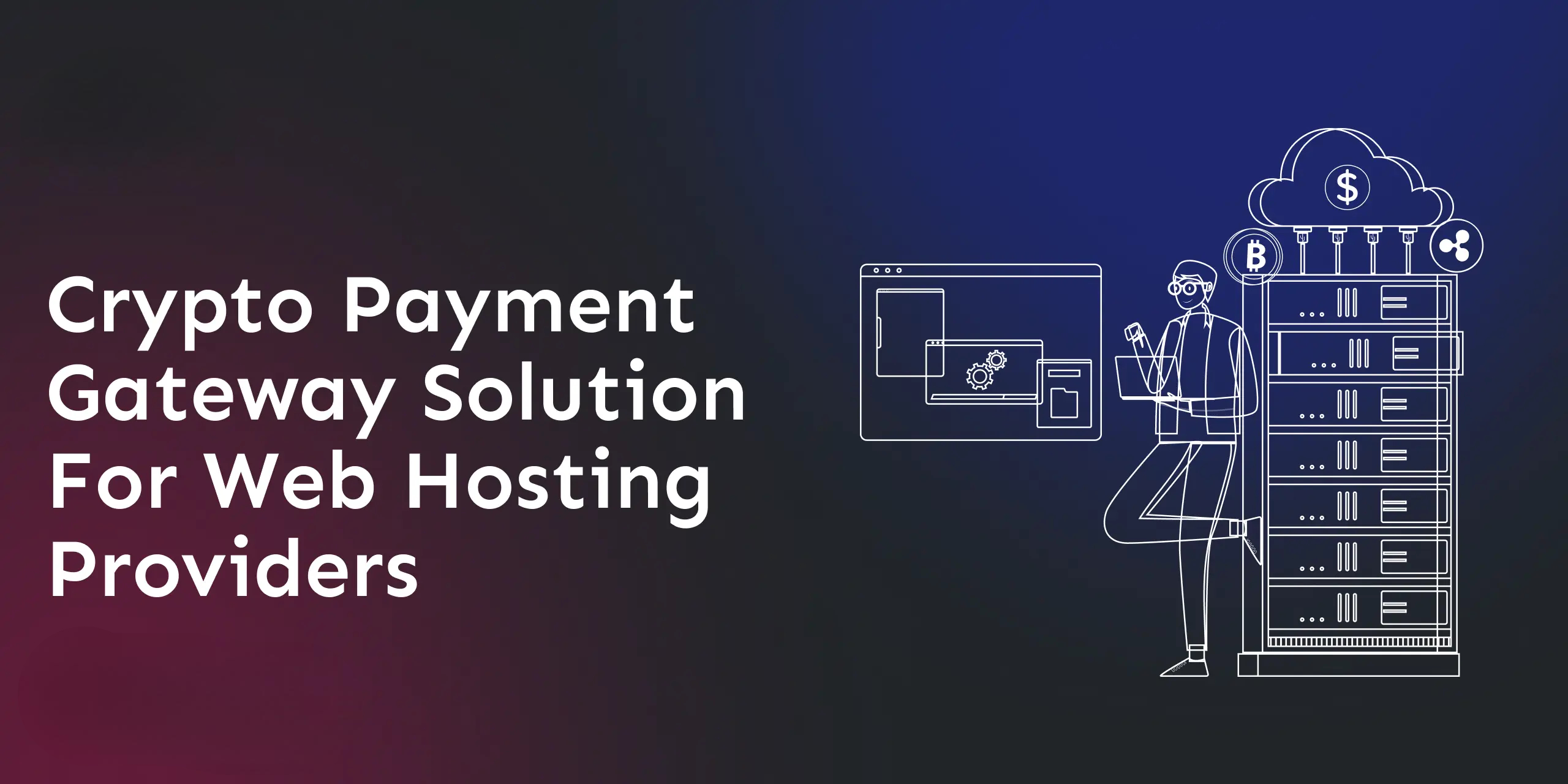 crypto-payment-gateway-solution-for-web-hosting-providers