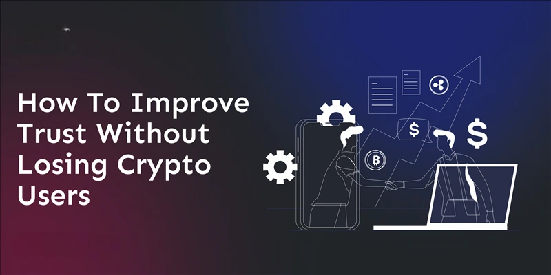 why-users-dont-trust-your-crypto-exchange-and-how-to-fix-it