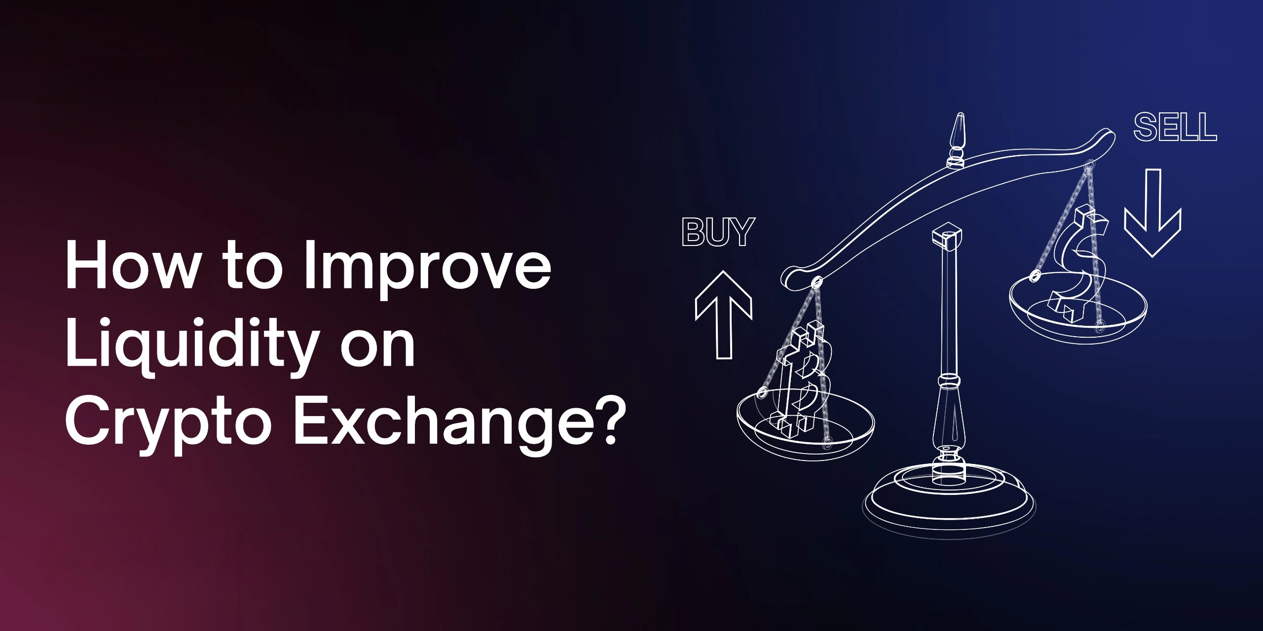 effective-liquidity-management-strategies-for-crypto-exchanges