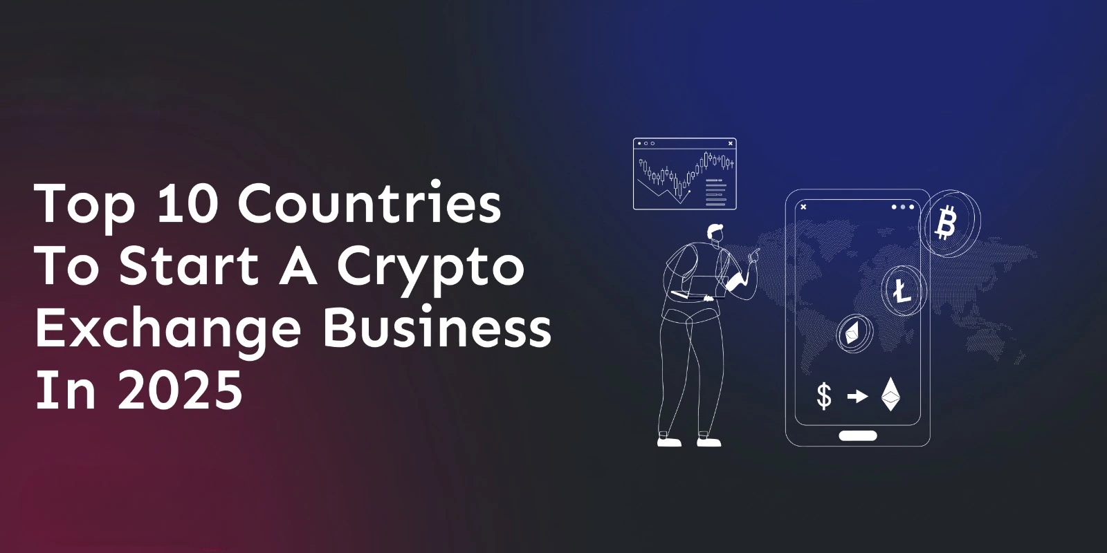 top-10-countries-to-start-a-crypto-exchange-business-in-2026