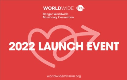 Bangor Worldwide 2022 Launch Event