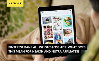 Pinterest Bans All Weight-loss Ads: What Does This Mean for Health and Nutra Affiliates?