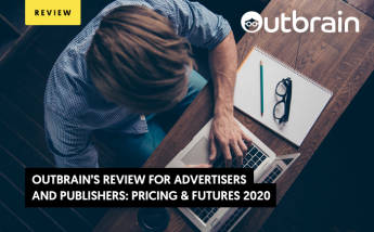 Outbrain Review 2021: Advertiser or Publisher? Start Here and Now!