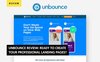 Unbounce Review 2021: Create Top Professional Landing Pages!
