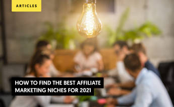 How to Find the Best Affiliate Marketing Niches for 2022