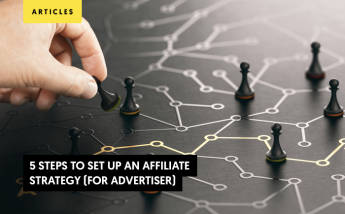 5 Steps to Set Up an Affiliate Marketing Strategy (For Advertisers)
