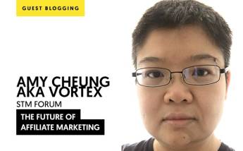 The Future of Affiliate Marketing
by Amy Cheung aka Vortex