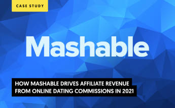 How Mashable Drives Affiliate Revenue from Online Dating Commissions in 2021? (CASE STUDY)