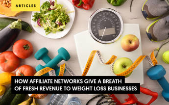 How Affiliate Networks Give a Breath of Fresh Revenue to Weight Loss Businesses?