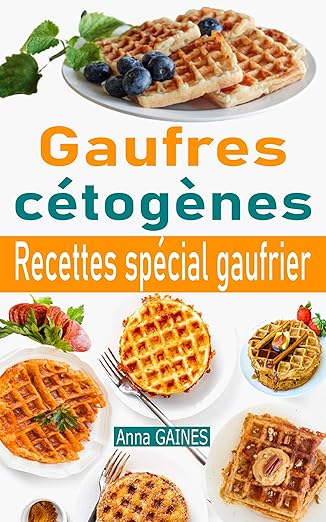Gaufres Cetogenes Delicieuses Recettes