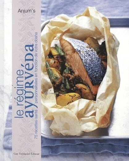 Le Regime Ayurveda Recettessante