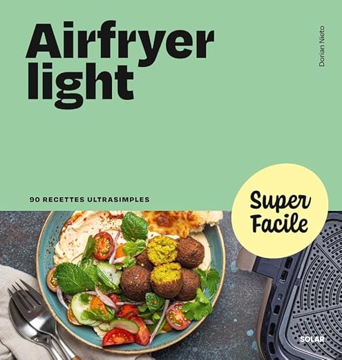 Airfryer Light Super Facile