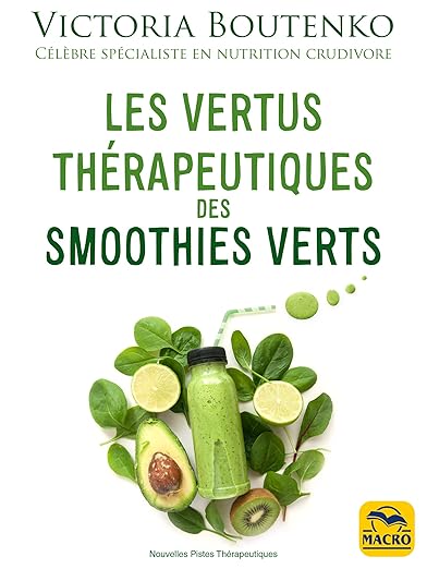 Les Vertus Therapeutiques Des