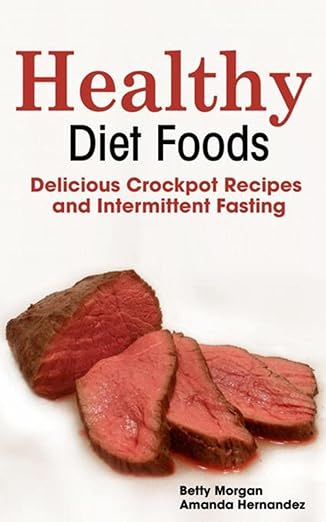 Healthy Diet Foods Delicious