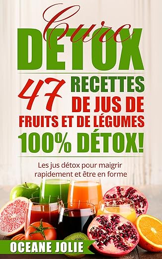 Cure Detox Recettes De