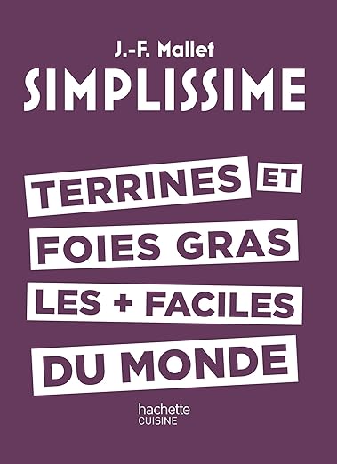 Simplissime Terrines Et Foies