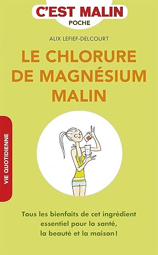 Le Chlorure De Magnesium