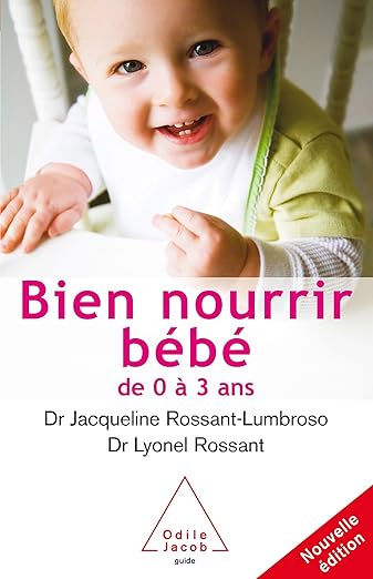 Bien Nourrir Son Bebe