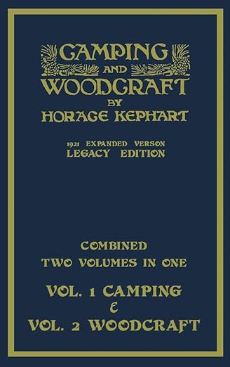 Camping And Woodcraft Combined