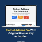Piotnet Addons Pro With Original License Key Activation