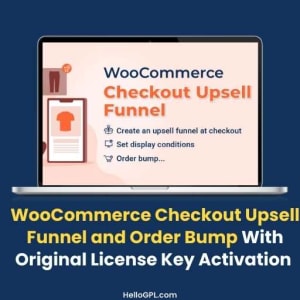 WooCommerce Checkout Upsell Funnel and Order Bump With Original License Key Activation