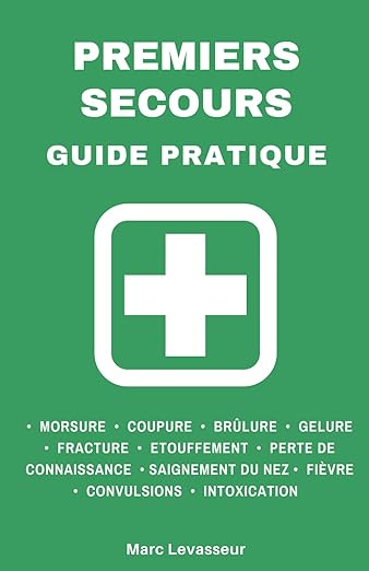 Premiers Secours Guide Pratique