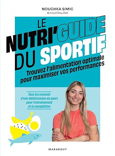 Le Nutriguide Du Sportif