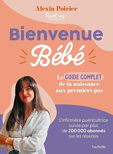 Bienvenue Bebe Le Guide