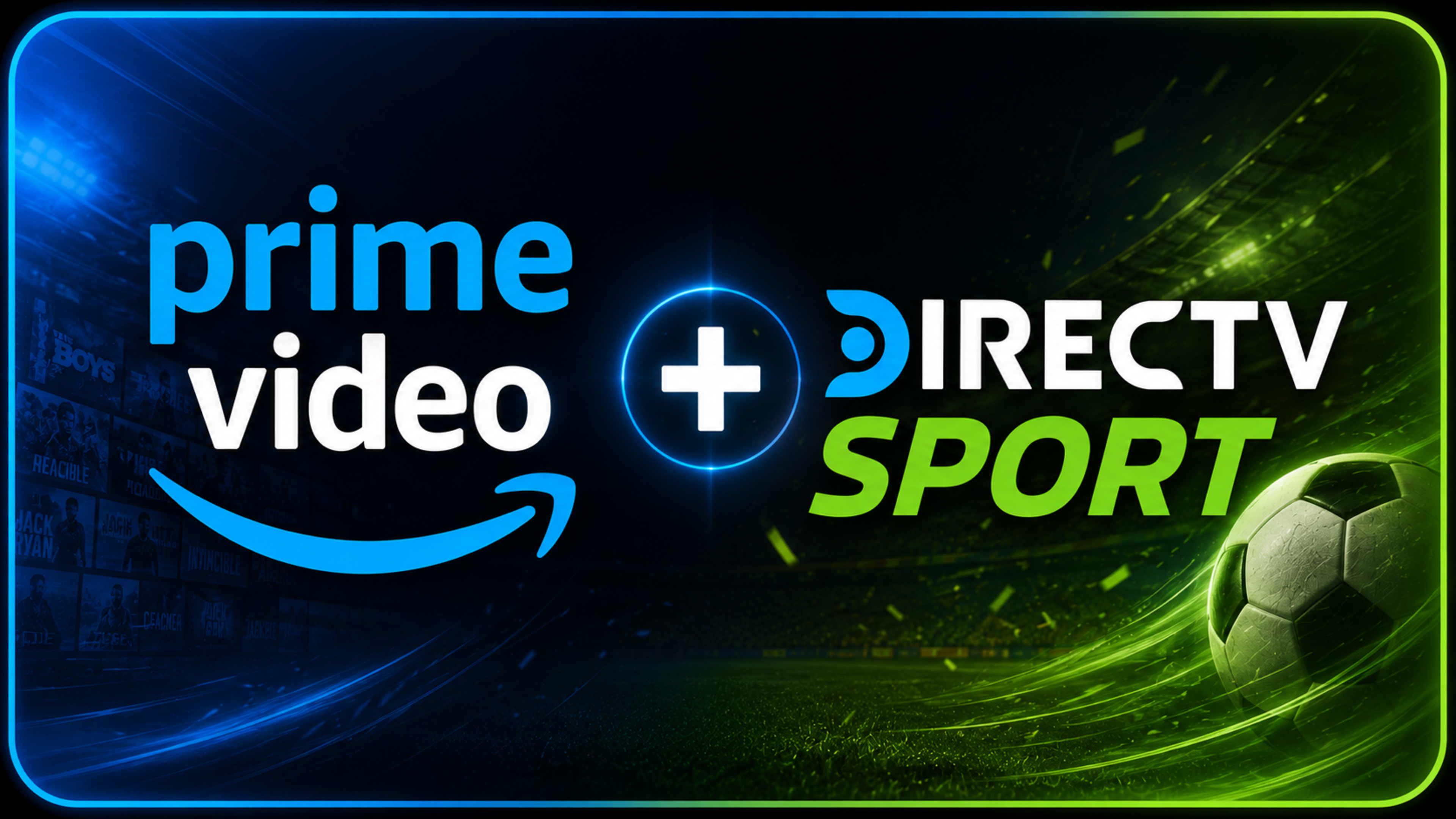 PRIME VIDEO + MUNDIAL