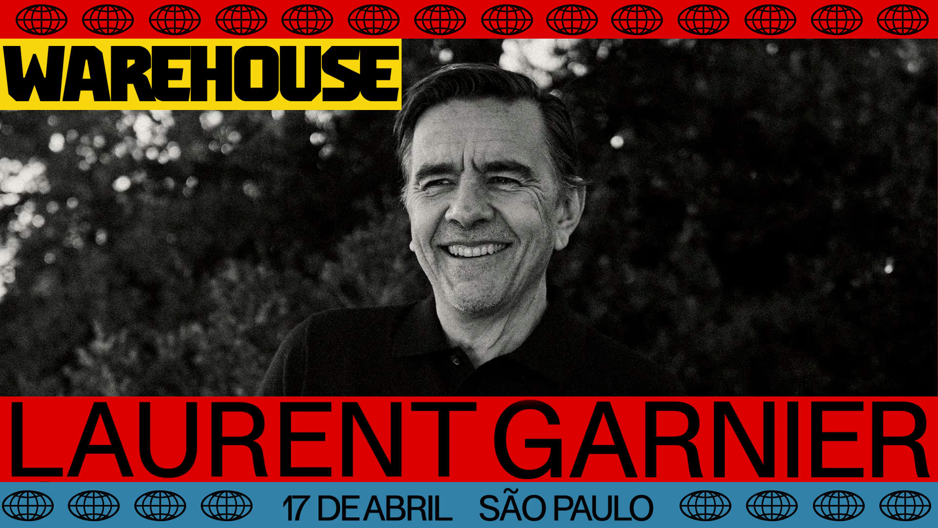 Warehouse apresenta: Laurent Garnier