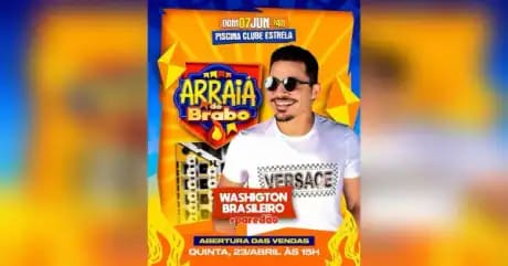 Arraiá do Brabo com Washington Brasileiro