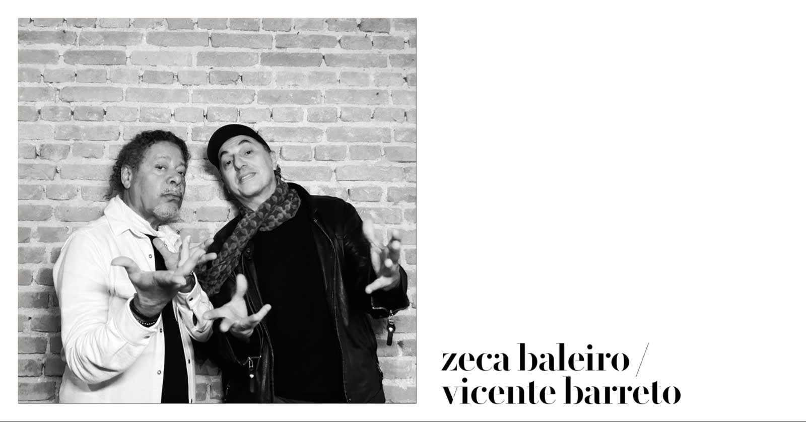 Zeca Baleiro / Vicente Barreto