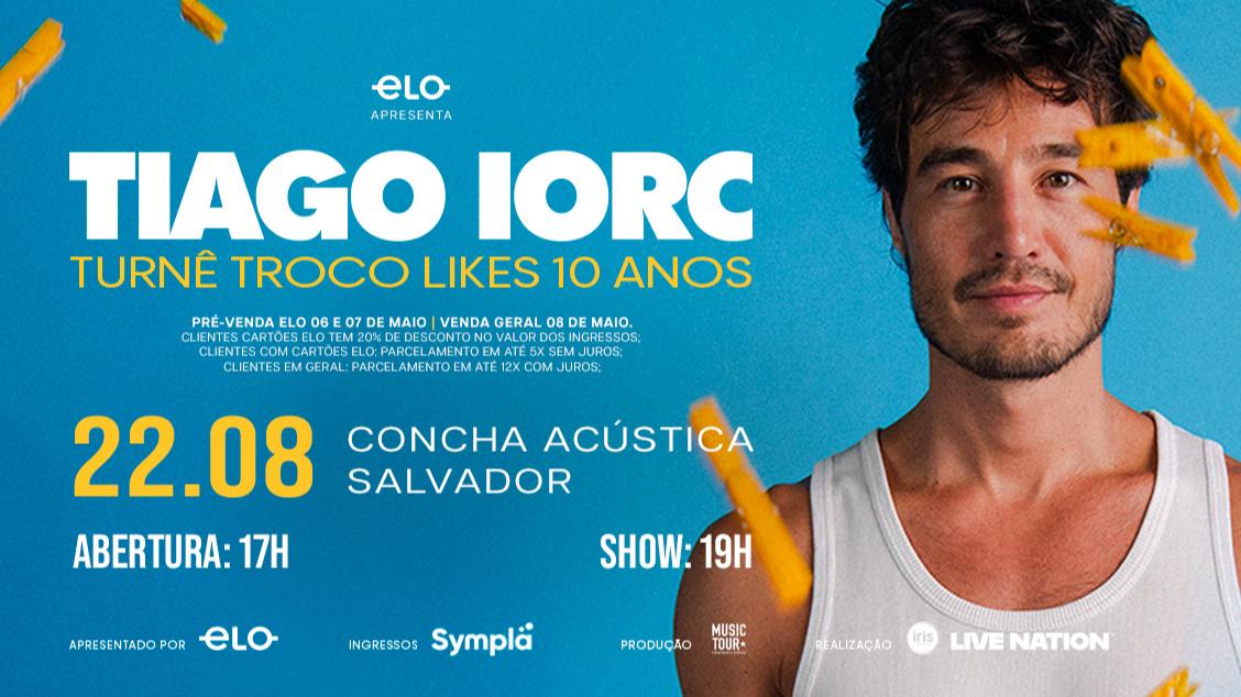 Tiago Iorc - Turnê Troco Likes 10 anos