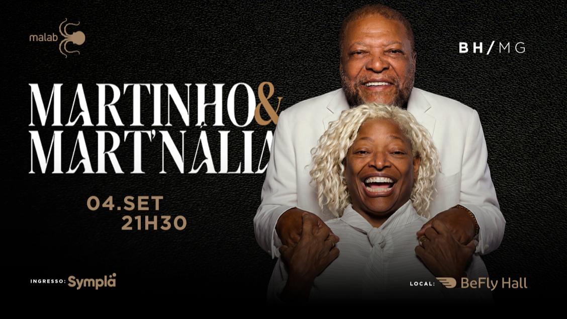 MARTINHO DA VILA & MART’NÁLIA - “PAI E FILHA”
