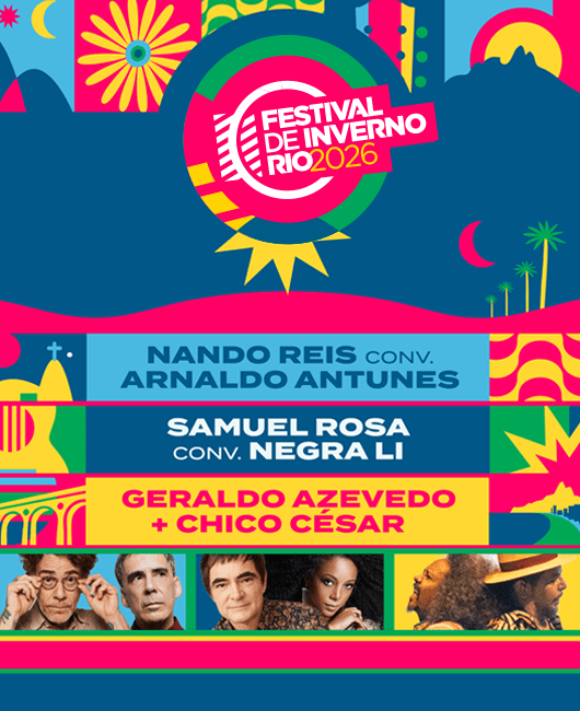 Festival de Inverno Rio 2026 I Nando Reis + Samuel Rosa + Geraldo Azevedo
