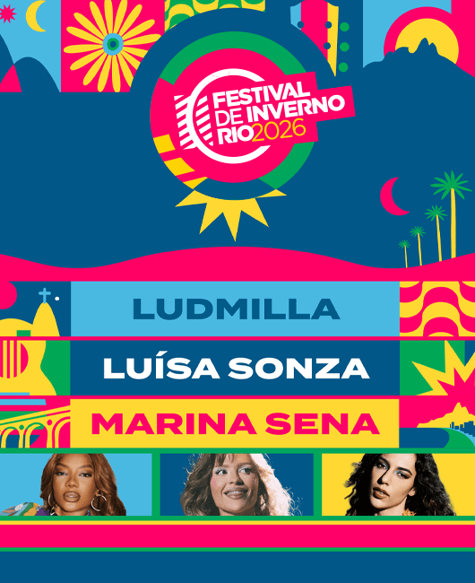 Festival de Inverno Rio 2026 I Ludmilla + Luísa Sonza + Marina Sena