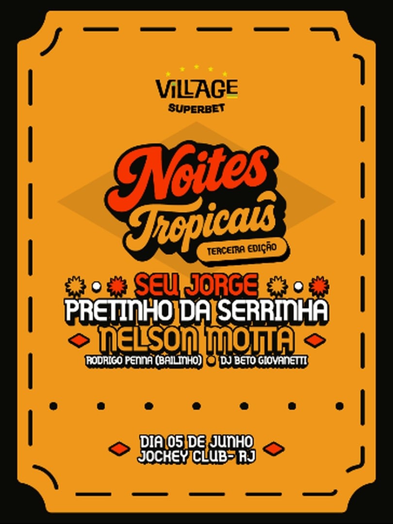 Village 2026 : Noites Tropicais com Seu Jorge e Pretinho da Serrinha