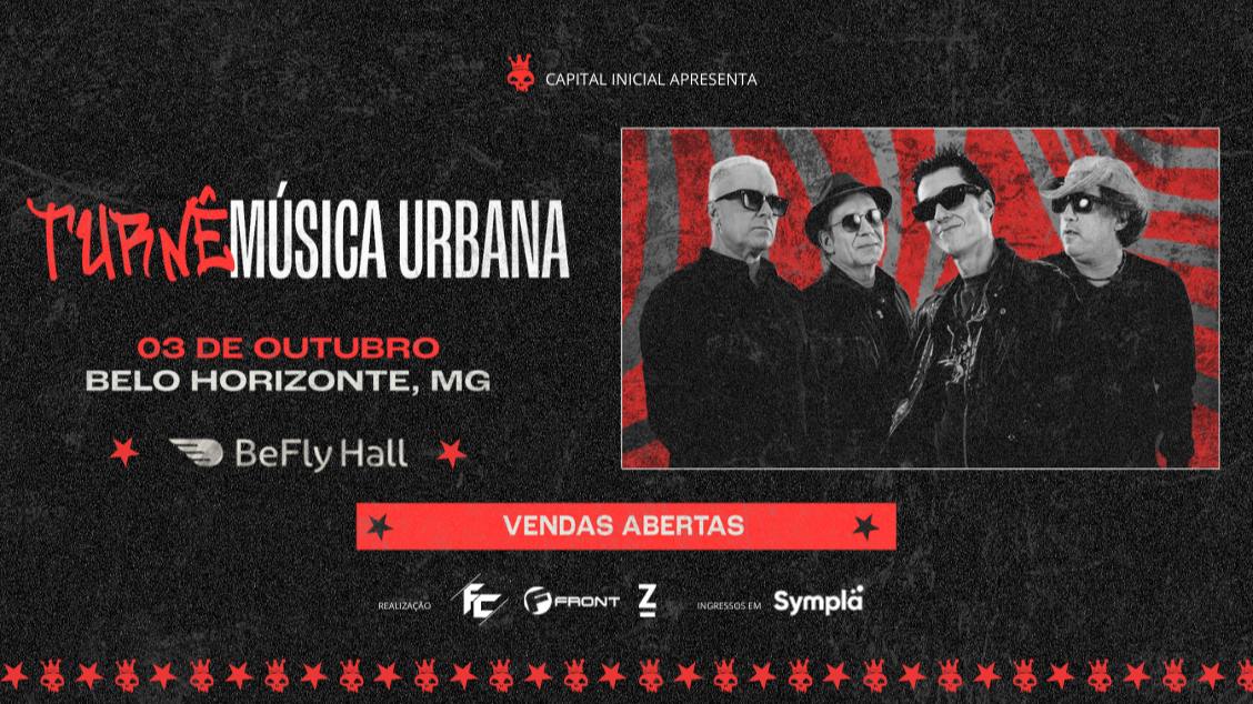 CAPITAL INICIAL - TURNÊ MÚSICA URBANA