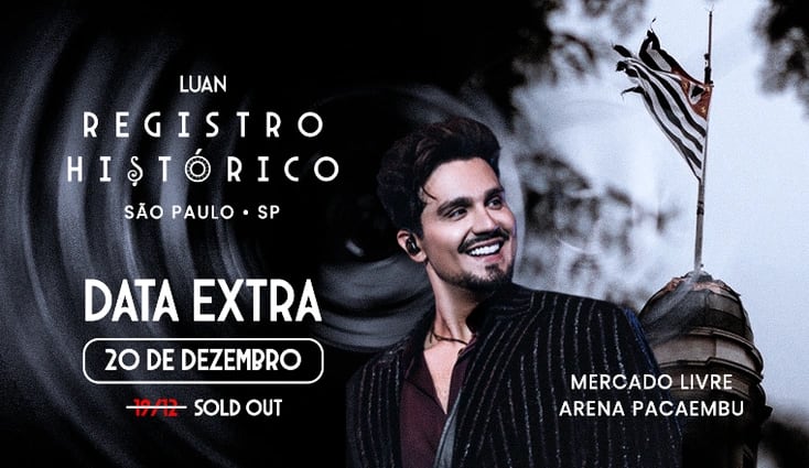 LUAN REGISTRO HISTÓRICO EM SÃO PAULO - DATA EXTRA