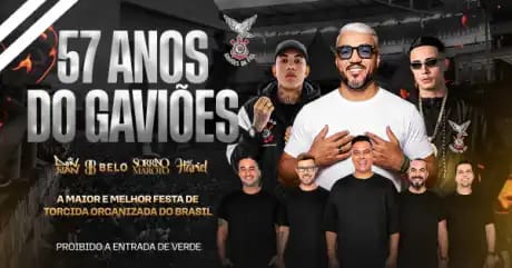 Festa 57 Anos Gaviões da Fiel com Sorriso Maroto, Belo, MC Hariel e mais