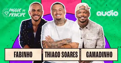 Pagode do Príncipe com Fabinho, Thiago Soares e Gamadinho