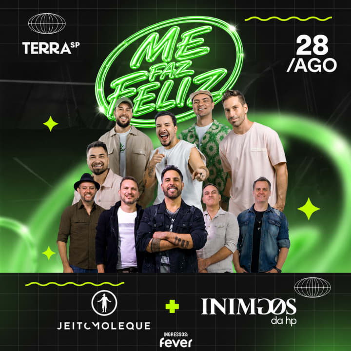 Show Me Faz Feliz com Jeito Moleque e Inimigos da HP no Terra SP