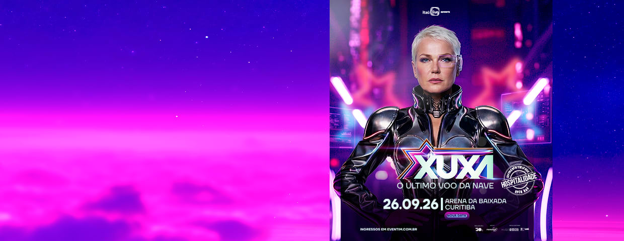 XUXA - O ÚLTIMO VOO DA NAVE - HOSPITALIDADE COM OPEN BAR