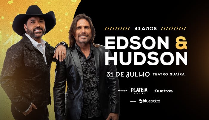 Edson e Hudson - 30 Anos
