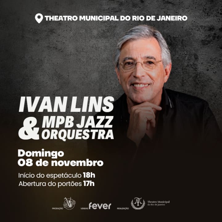 Ivan Lins & MPBJazz Orquestra