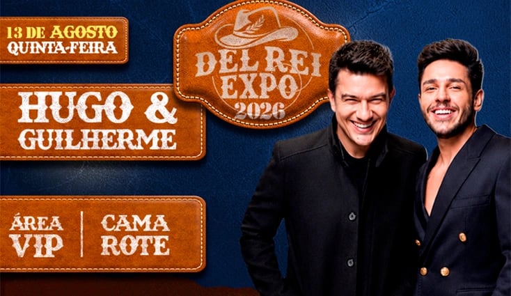 Hugo e Guilherme - Del Rei Expo 2026