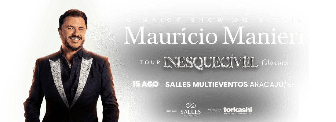 Maurício Manieri - Tour Inesquecível Classics