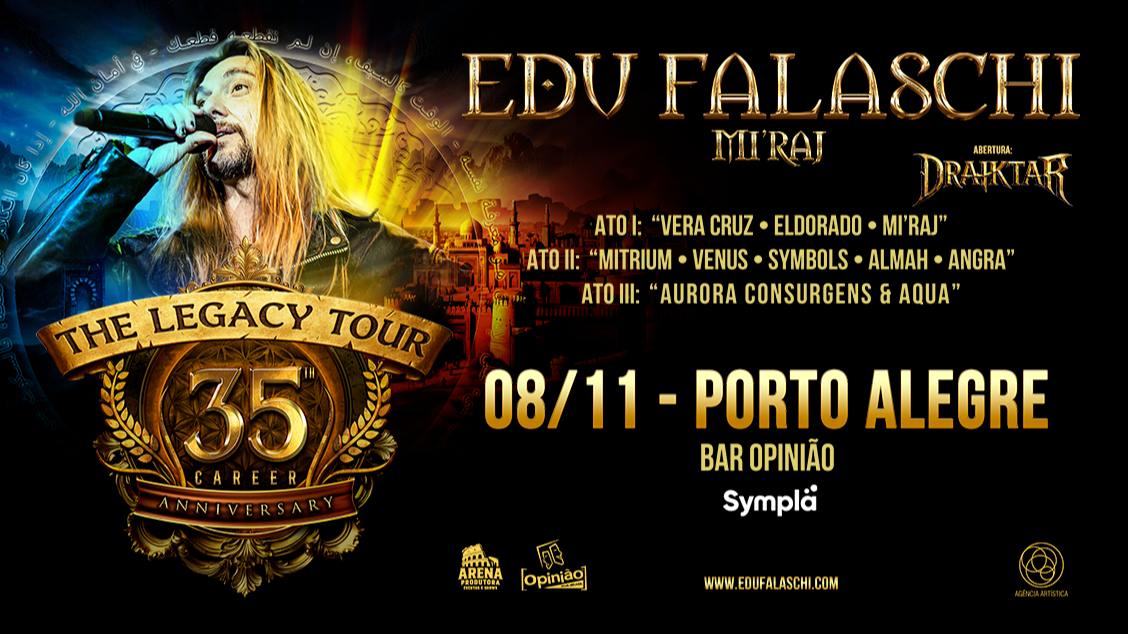 EDU FALASCHI “Mi’raj & The Legacy Tour” em Porto Alegre - 08/11/26