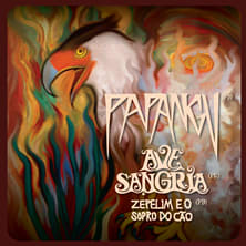 Papangu + Ave Sangria no Circo Voador
