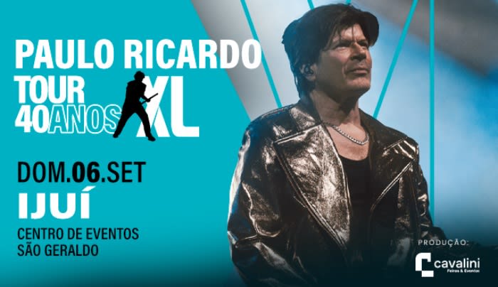 Paulo Ricardo Tour 40 Anos Em Ijuí